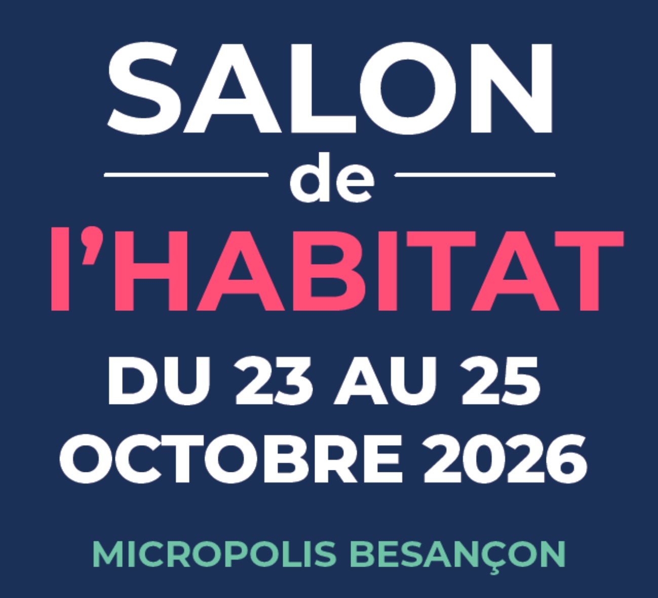 promotion salon de l'habitat 2026